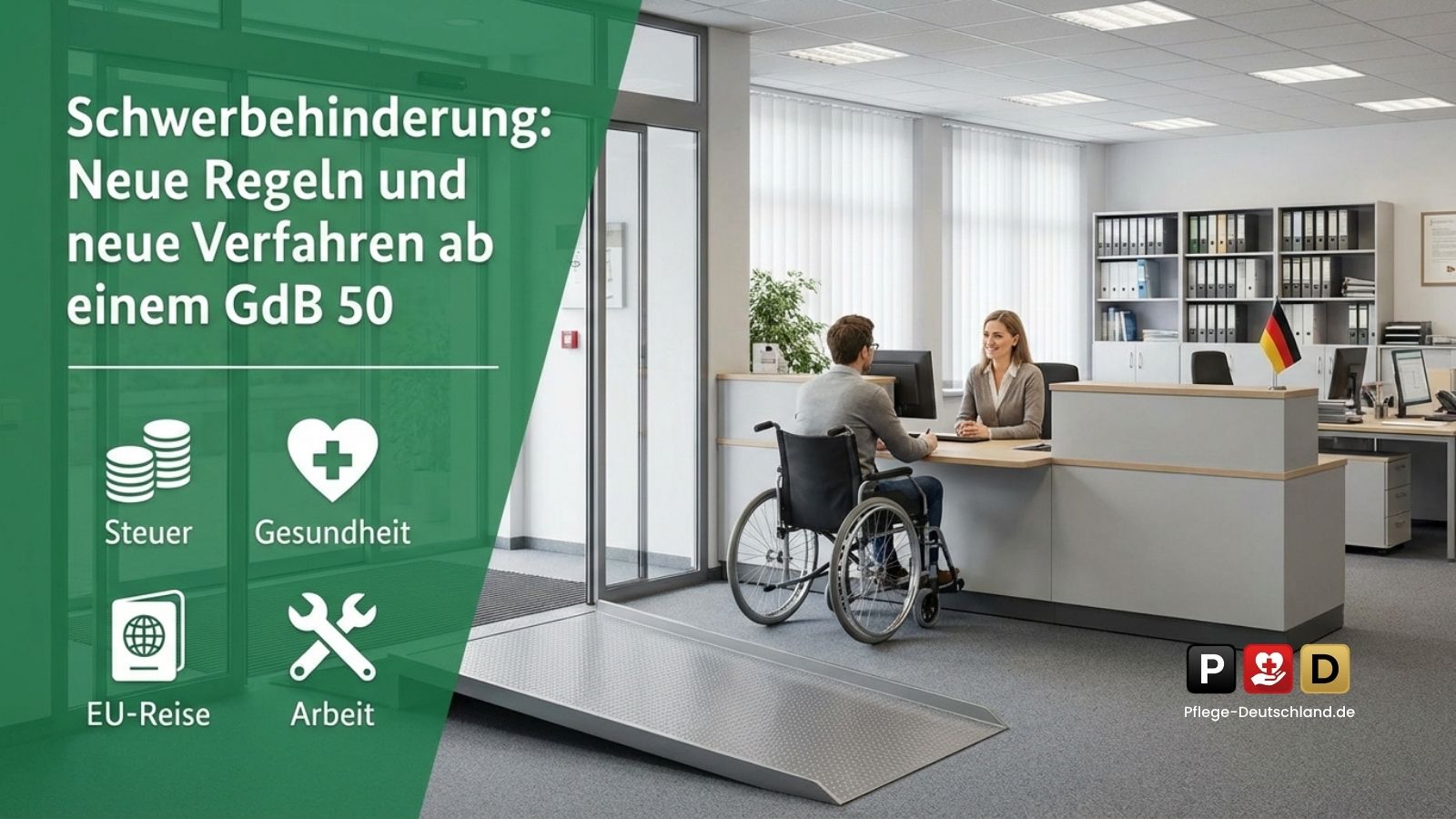 Schwerbehinderung 2026: Neue Regeln ab einem GdB 50